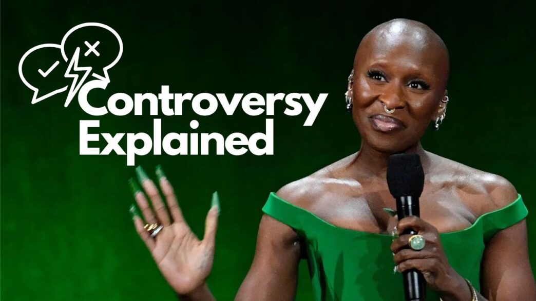 cynthia erivo controversy explained.